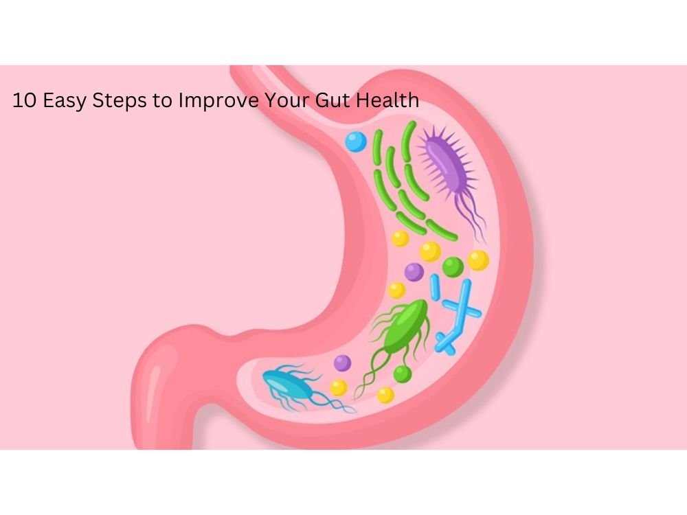 How To Improve Gut Health Through Diet