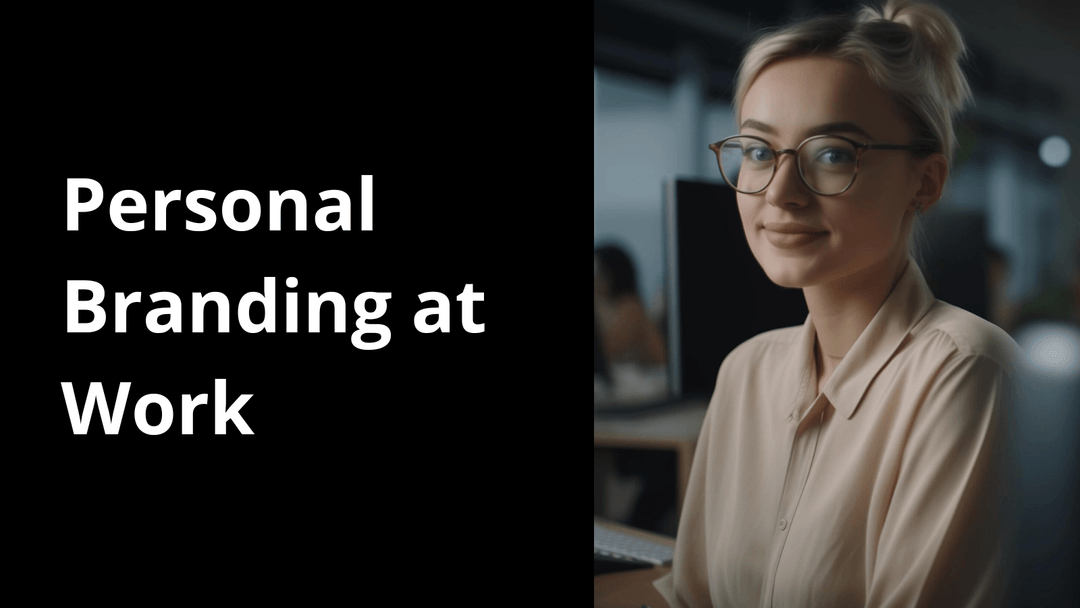 Best Practices For Personal Branding In The Job Market