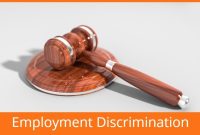 What Should I Know About Employment Discrimination Laws