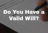 What Are The Requirements For A Valid Will