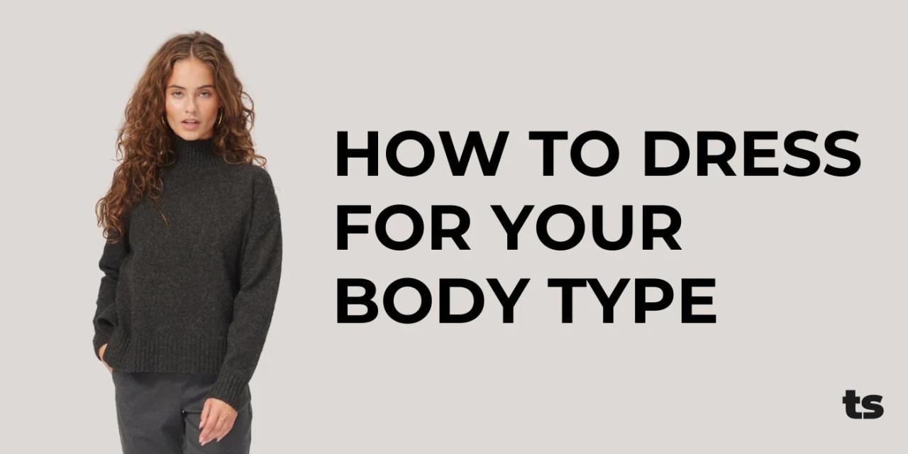 6 Tips on How to Dress for your Body Shape | Tips de moda, Consejos de ... 6 Tips on How to Dress for your Body Shape | Tips de moda, Consejos de ...