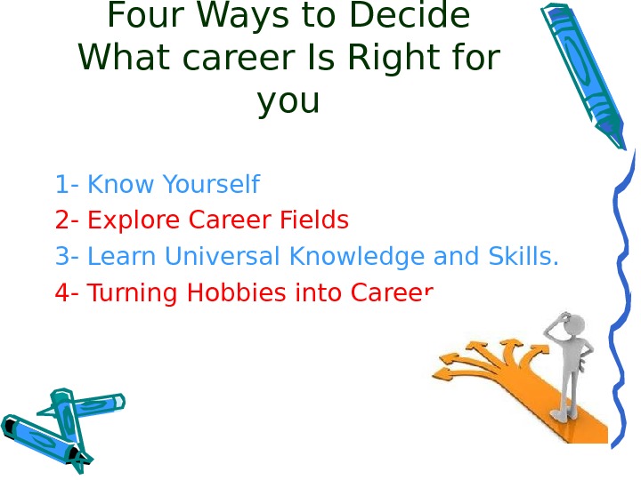 How To Choose A Career Path Effectively
