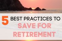 Best Practices For Retirement Savings Planning