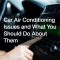 How To Troubleshoot Car Air Conditioning Issues