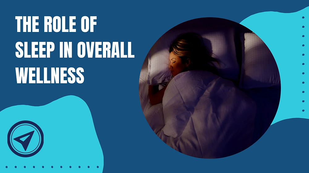 How Can Sleep Impact Overall Health And Wellness