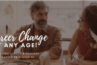 Resources For Career Change At Any Age