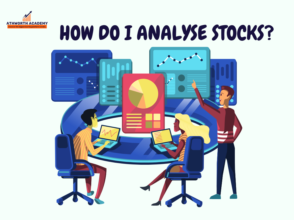 How To Analyze Stocks Before Making An Investment