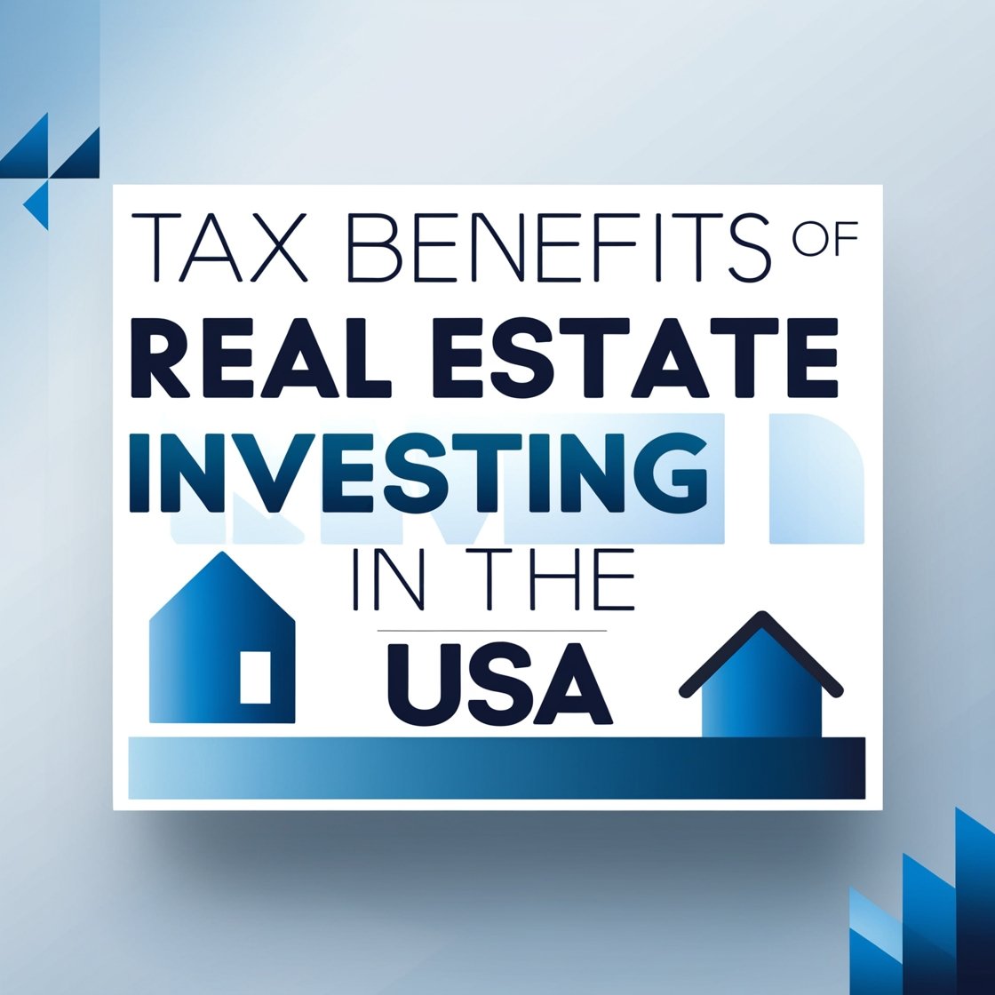 What Are The Tax Benefits Of Investing In Real Estate