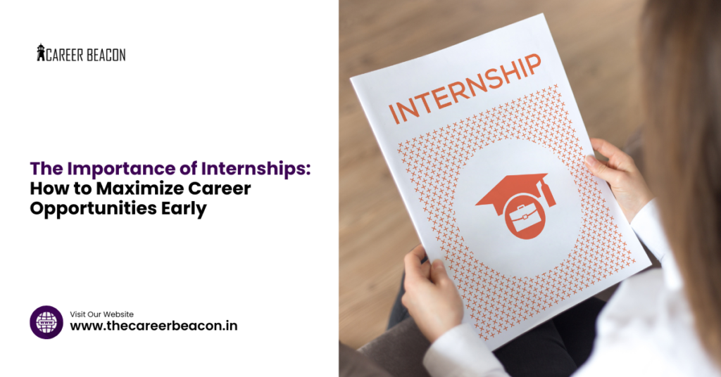 Importance Of Internships For Career Growth